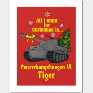 All I want for Christmas is... Pz-VI Tiger Posters and Art